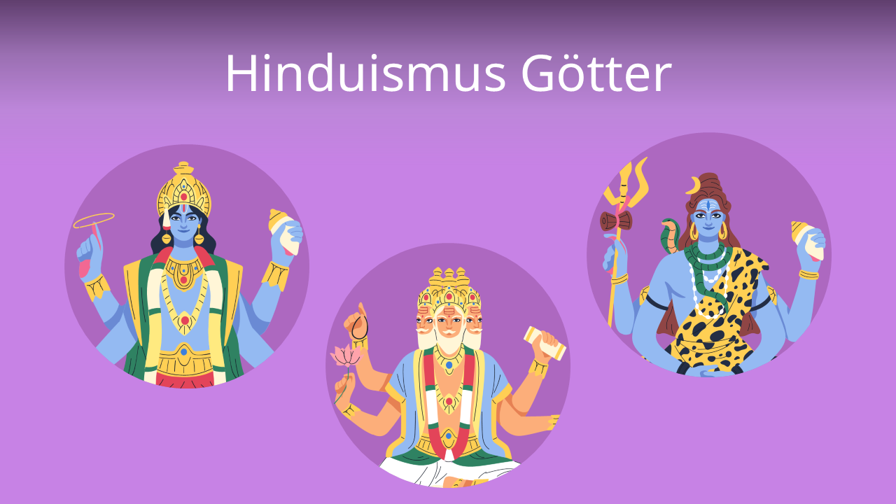 Hinduismus Götter Hinduismus Götter • Hinduistische Götter im Überblick · [mit Video]