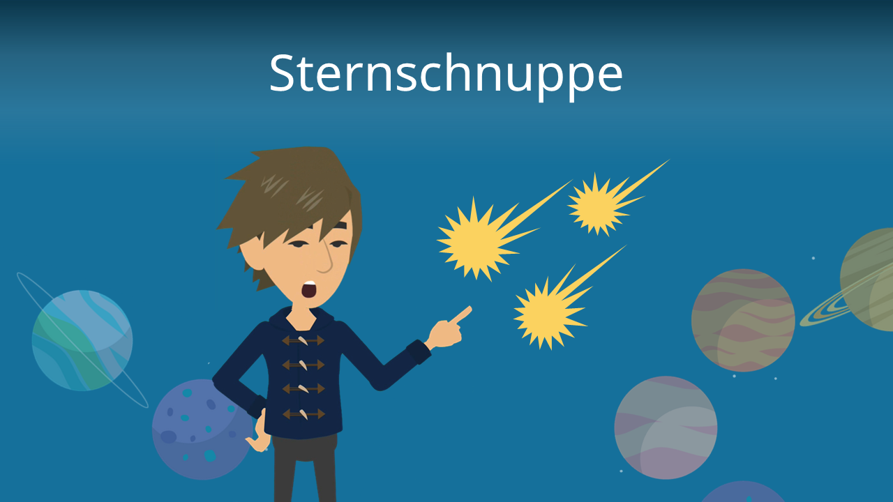 Sternschnuppe Was Für Ein Tag Sternschnuppe • Einfache Erklärung und Entstehung · [mit Video]