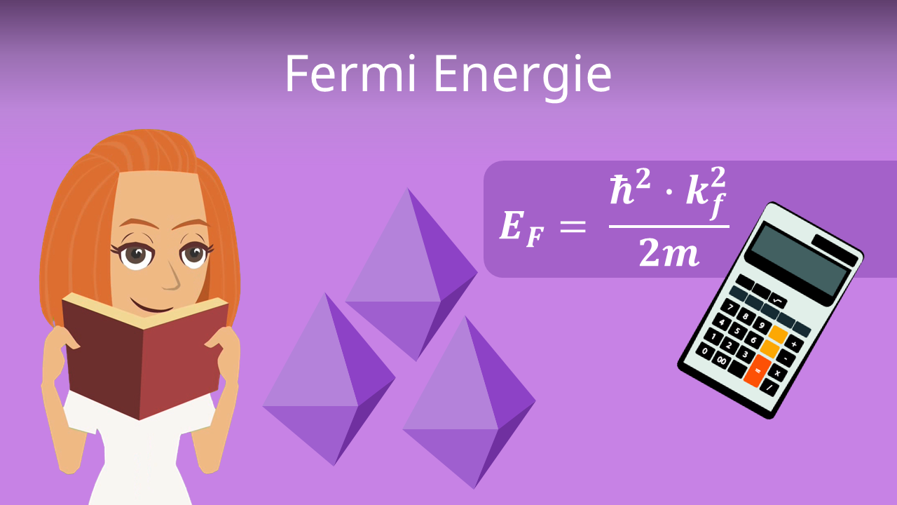 Fermi Energie · einfach erklärt, Formel, Beispiel · [mit ...