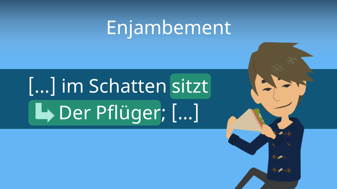 Was ist ein Enjambement Stilmittel?