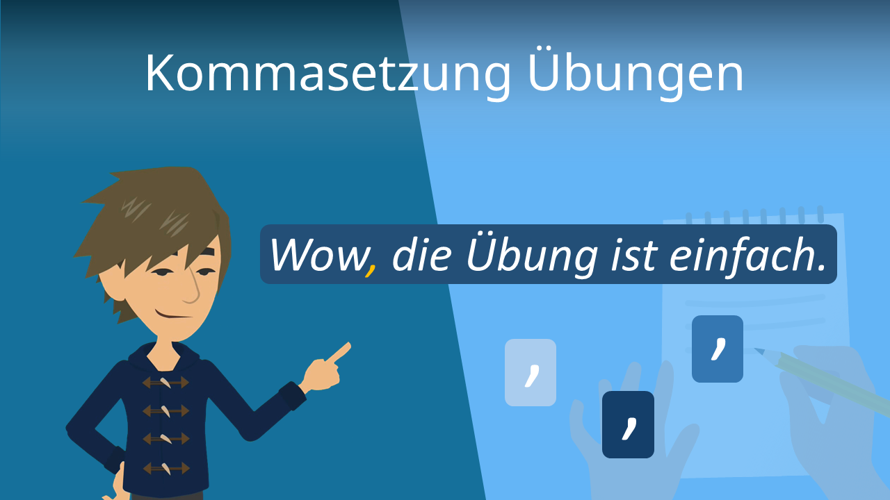 Kommasetzung Übungen • Komma Setzen üben · [mit Video]