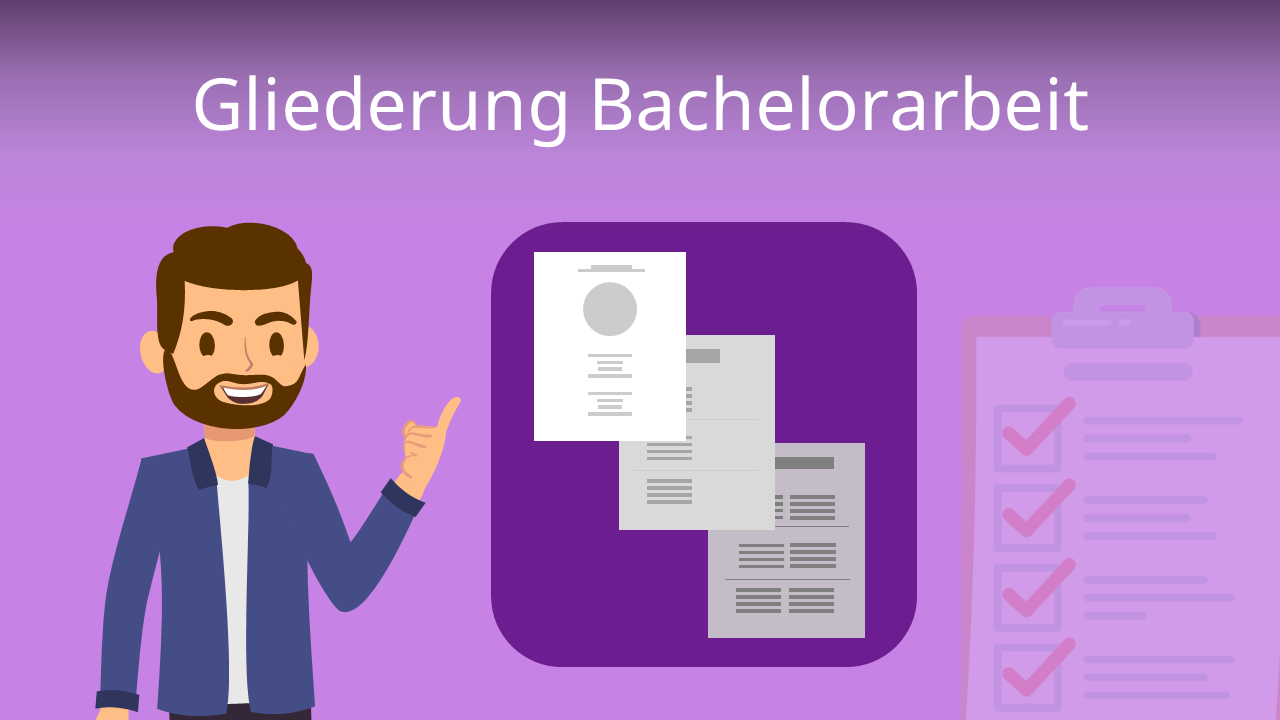 Gliederung Bachelorarbeit • Aufbau & Beispiele · [mit Video]