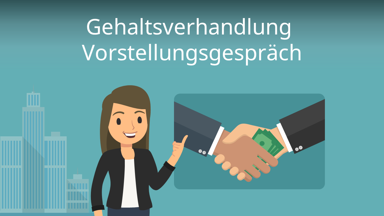 Gehaltsverhandlung Vorstellungsgespräch • Tipps · [mit Video]