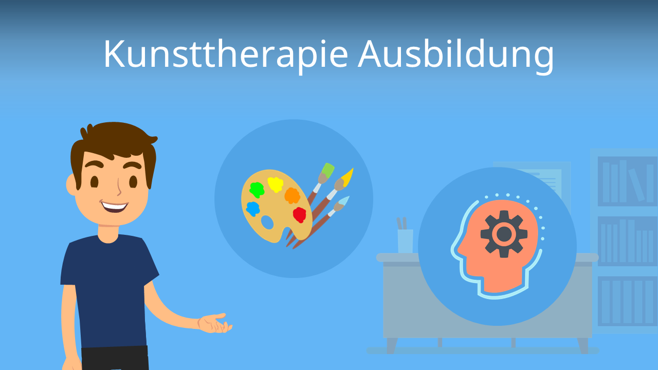 Kunsttherapie Ausbildung • Alles Zu Ausbildung & Beruf · [mit Video]