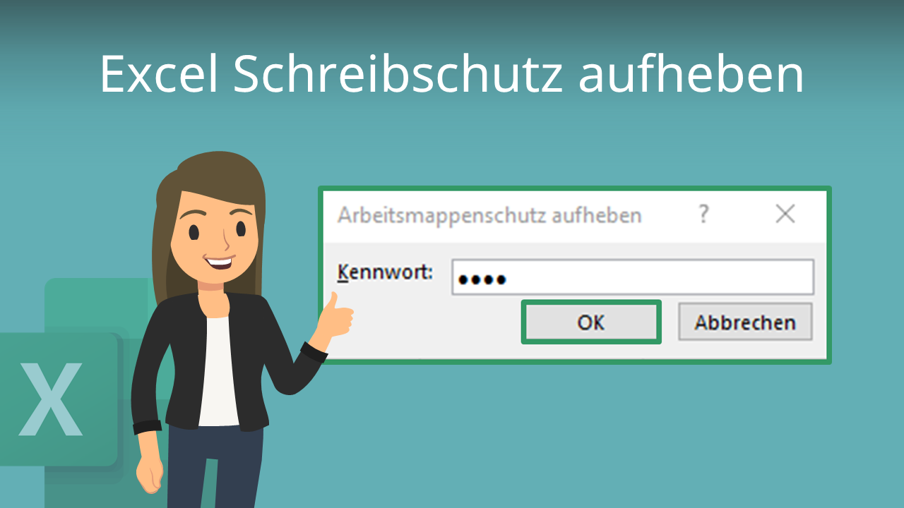 Excel Schreibschutz Aufheben • So Funktioniert's · [mit Video]