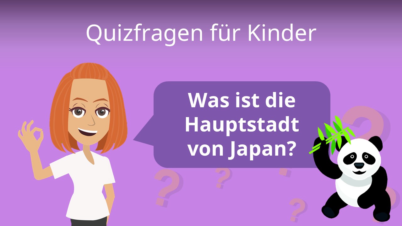 Quizfragen für Kinder • 35 Fragen mit Lösungen · [mit Video]