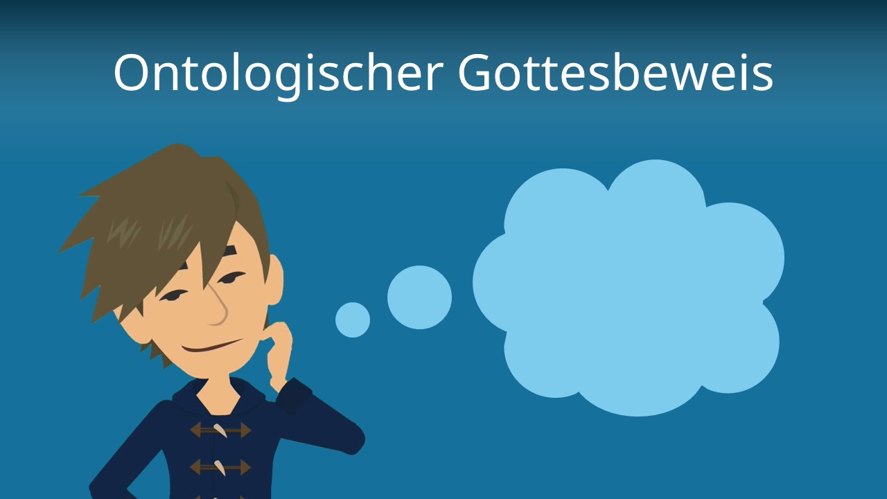 Ontologischer Gottesbeweis • Einfach Erklärt · [mit Video]