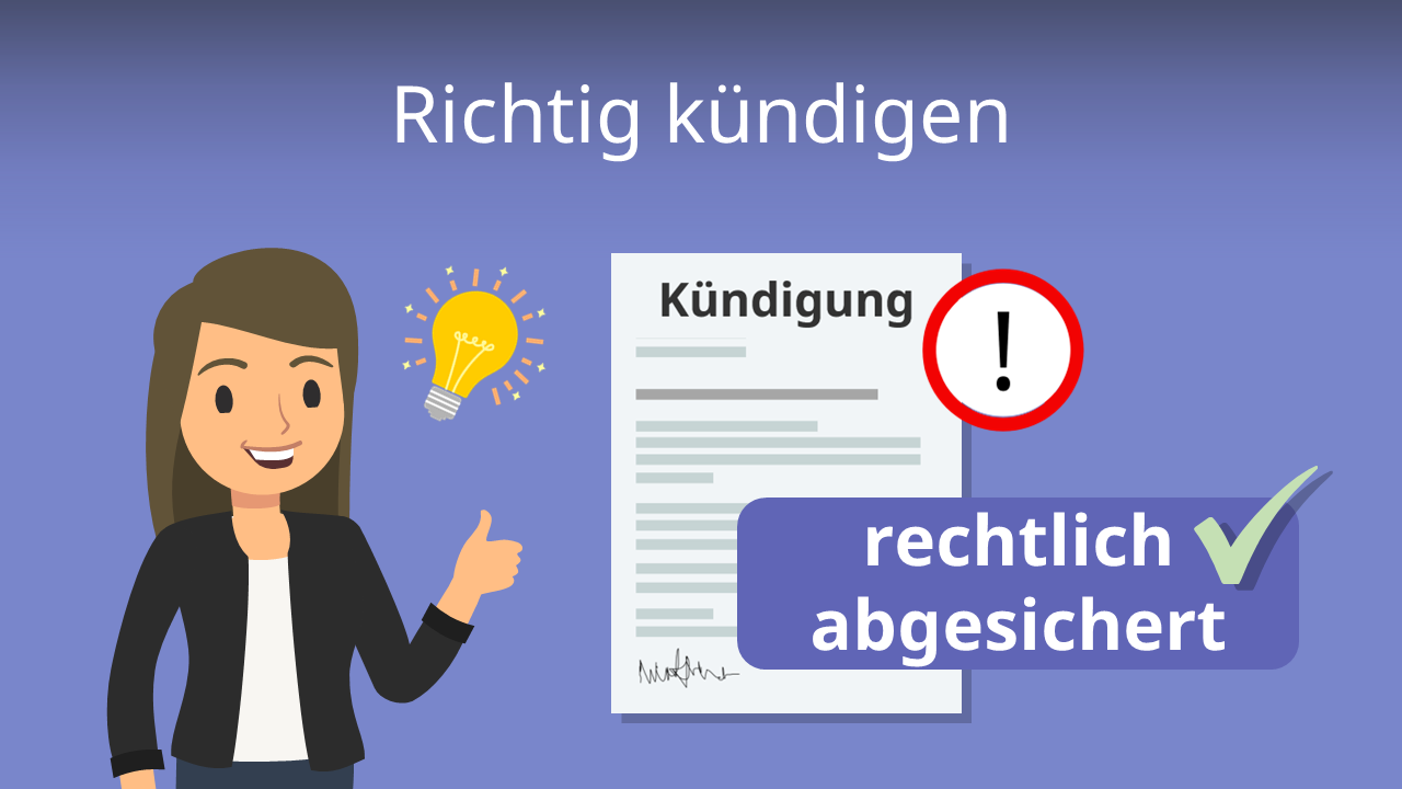 Richtig Kündigen • Einfach Erklärt · [mit Video]